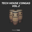 House of loop tech house congas 2 cover