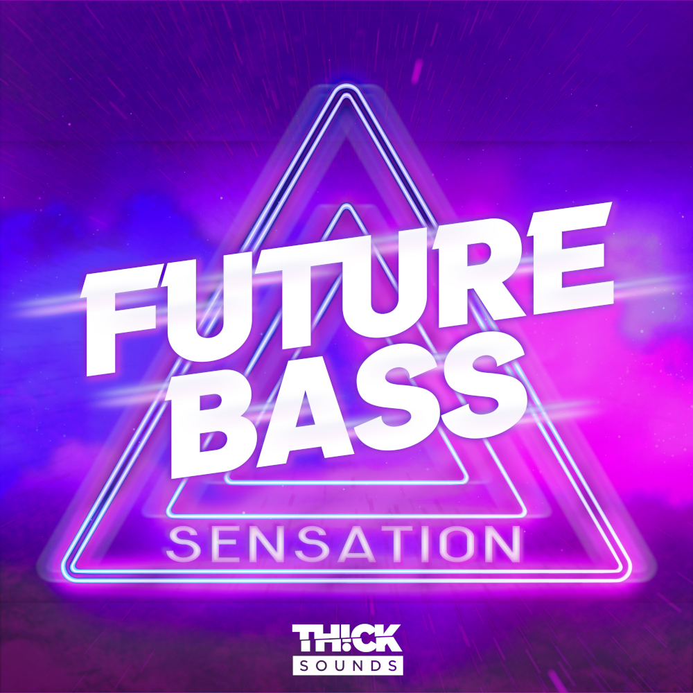 Future Bass Sensation, THICK SOUNDS, RoyaltyFree Samples, Future Bass
