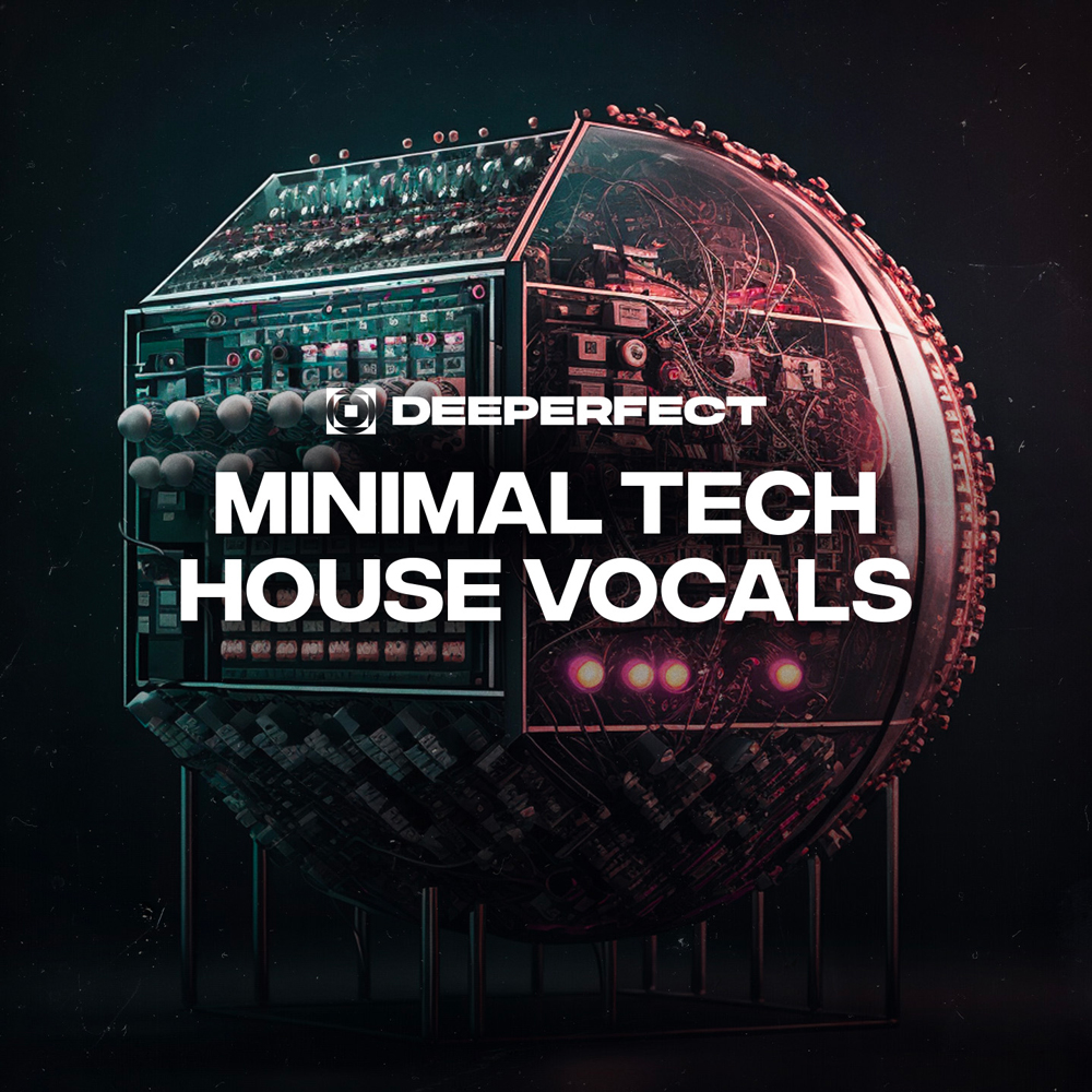Minimal Tech House Vocals, Deeperfect, RoyaltyFree Samples, Copyright