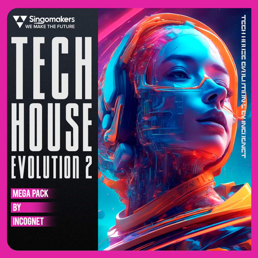 Tech House Evolution Mega Pack 2 by Incognet, Singomakers,