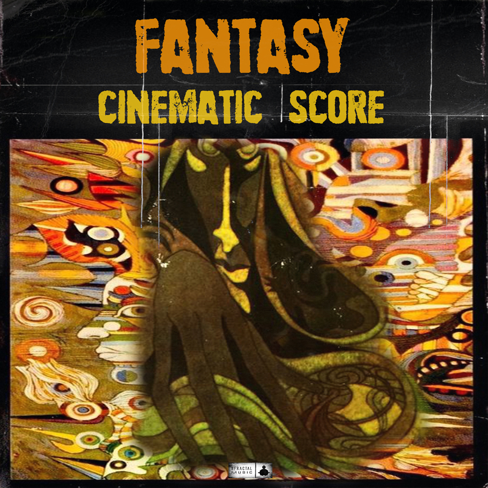 Fantasy Cinematic Score, BFractal Music, Royalty-Free Samples,