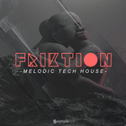 Samplestar friktion melodic tech house cover
