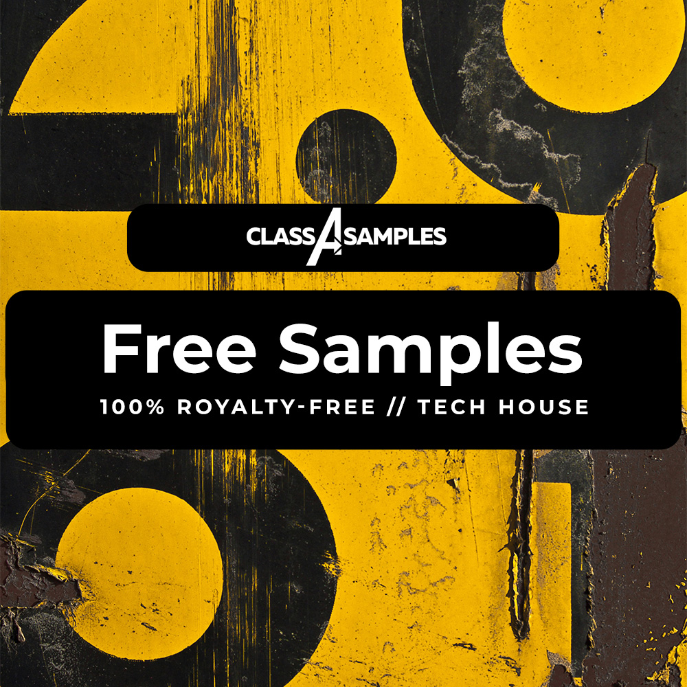 Class A Samples Tech House Free Samples, Free Sample Packs, Label