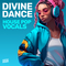 Vocal roads divine dance pop house vocals cover