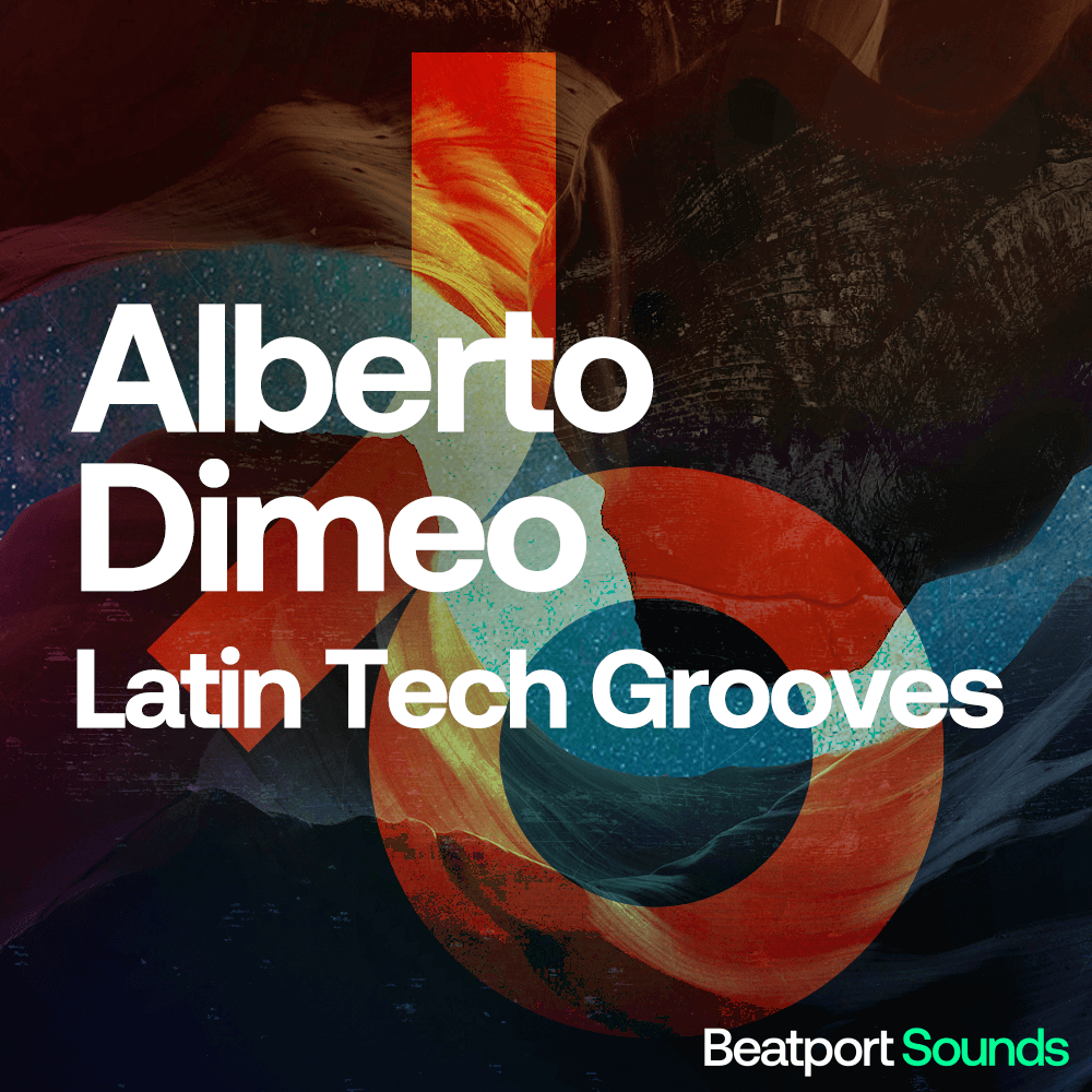 Alberto Dimeo - Latin Tech Grooves - Loopmasters