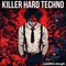 Killer hard techno 1000 loopmasters