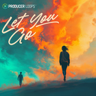 Producer loops let u go cover