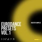 Rasster samples eurodance serum presets vol.1 cover