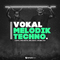 Vokal melodik techno 1000x1000