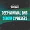 Ozs deepminimaldnbserum2presets 1000 loopmasters