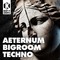 Aeternum bigroomtechno 1000 loopmasters