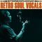 Retro soul vocals 1000 1 loopmasters