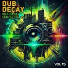 Dub pack 15   dub decay 1000 loopmasters
