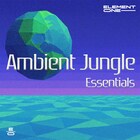 Ambientjungleessentials 1000 loopmasters