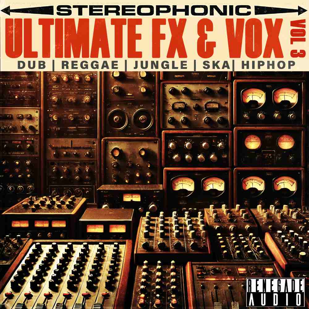 Dub Fx Roots Ultimate FX & Vox Collection Vol 3, Reggae Vocals, Dub FX,